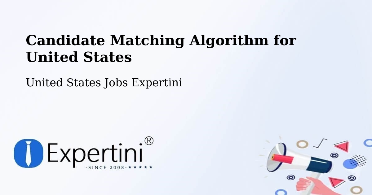 Candidate Matching Algorithm Overview – Eddystone - United States Jobs Expertini