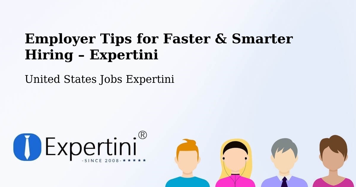 Employer Tips for Hiring & Recruitment – Eddystone - Eddystone, United States Jobs Expertini