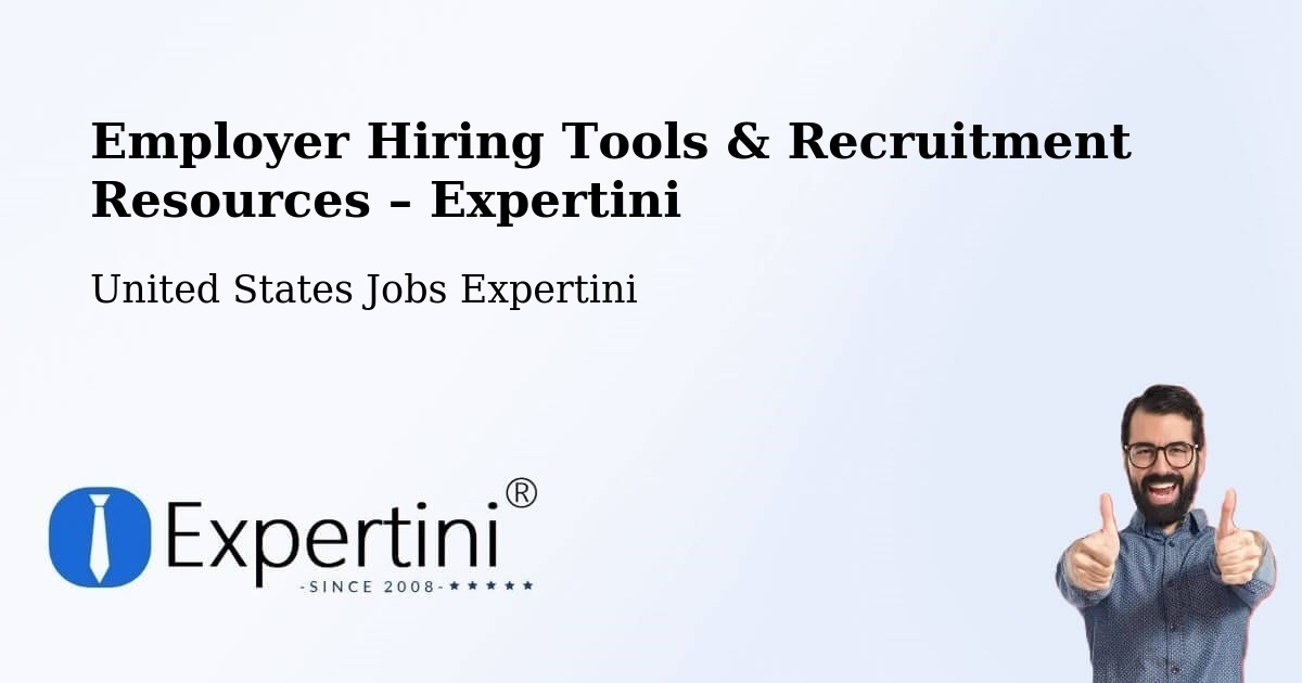 Employer Hiring Tools & Recruitment Resources – Eddystone - Eddystone, United States Jobs Expertini